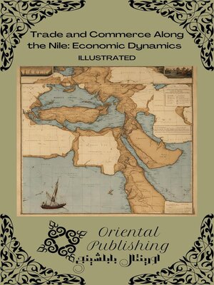cover image of Trade and Commerce Along the Nile Economic Dynamics